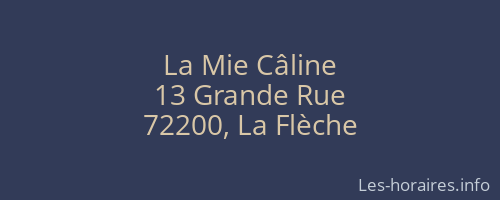 La Mie Câline