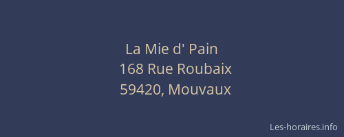 La Mie d' Pain