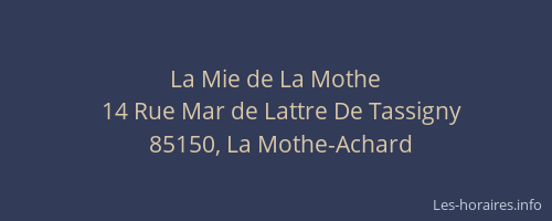 La Mie de La Mothe