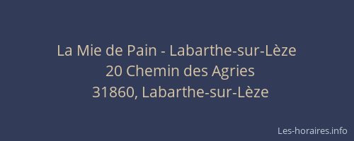 La Mie de Pain - Labarthe-sur-Lèze
