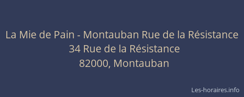 La Mie de Pain - Montauban Rue de la Résistance