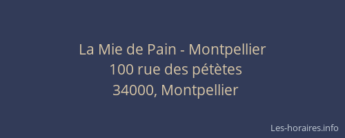 La Mie de Pain - Montpellier