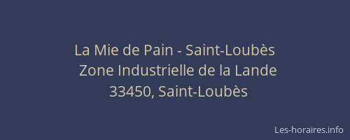 La Mie de Pain - Saint-Loubès