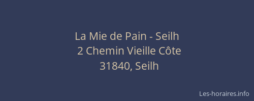 La Mie de Pain - Seilh