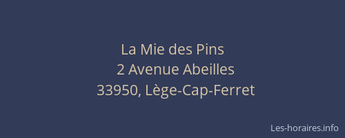 La Mie des Pins