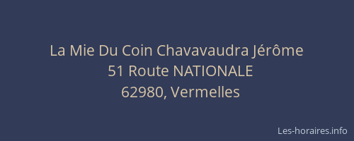 La Mie Du Coin Chavavaudra Jérôme