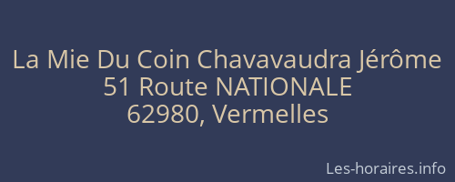 La Mie Du Coin Chavavaudra Jérôme