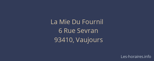 La Mie Du Fournil