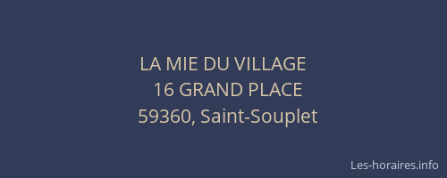 LA MIE DU VILLAGE