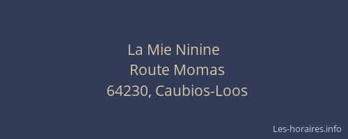 La Mie Ninine