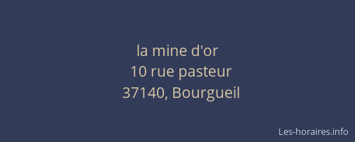 la mine d'or