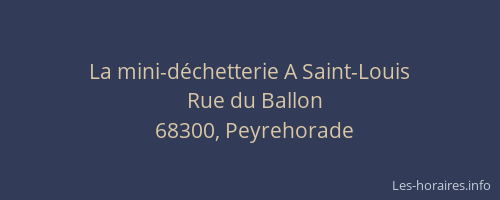 La mini-d&eacute;chetterie A Saint-Louis