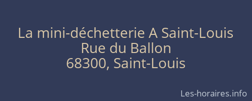 La mini-déchetterie A Saint-Louis