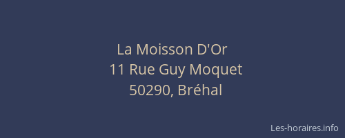 La Moisson D'Or