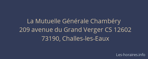 La Mutuelle G&eacute;n&eacute;rale Chamb&eacute;ry