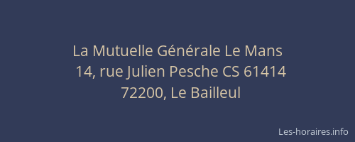 La Mutuelle G&eacute;n&eacute;rale Le Mans