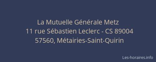 La Mutuelle Générale Metz