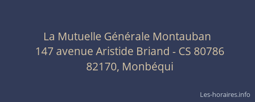 La Mutuelle G&eacute;n&eacute;rale Montauban