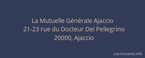 La Mutuelle Générale Ajaccio