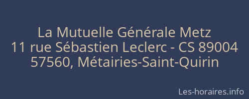 La Mutuelle Générale Metz