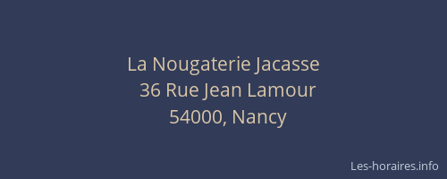 La Nougaterie Jacasse