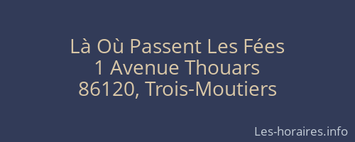 Là Où Passent Les Fées