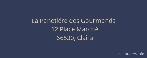 La Paneti&eacute;re des Gourmands