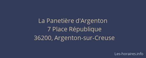 La Paneti&egrave;re d'Argenton