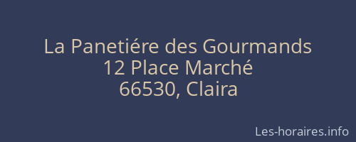 La Panetiére des Gourmands