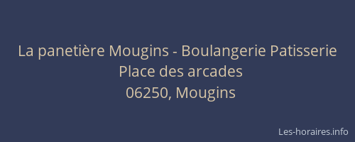 La panetière Mougins - Boulangerie Patisserie