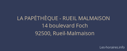 LA PAPÉTHÈQUE - RUEIL MALMAISON