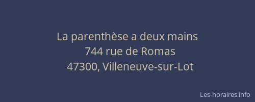 La parenth&egrave;se a deux mains