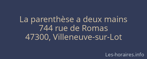 La parenthèse a deux mains