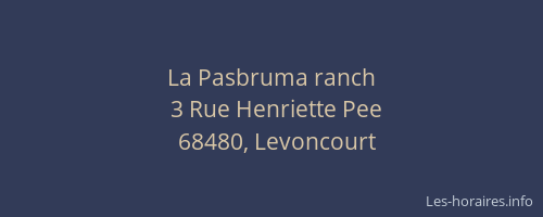 La Pasbruma ranch