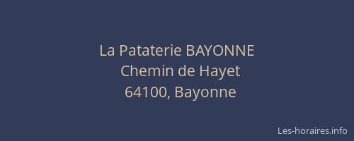 La Pataterie BAYONNE