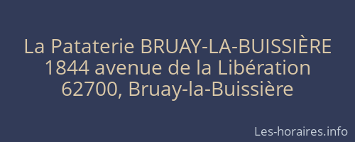 La Pataterie BRUAY-LA-BUISSIÈRE