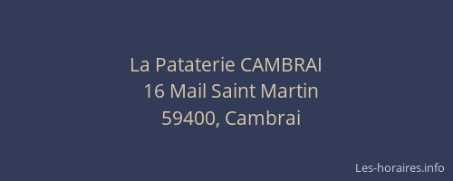 La Pataterie CAMBRAI