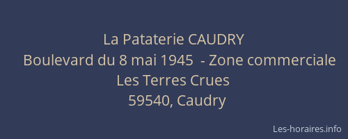 La Pataterie CAUDRY