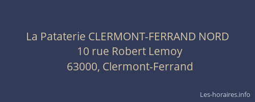 La Pataterie CLERMONT-FERRAND NORD