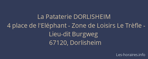 La Pataterie DORLISHEIM