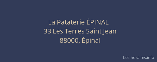 La Pataterie ÉPINAL