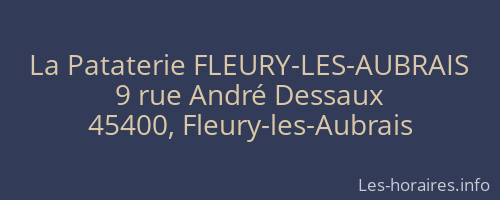 La Pataterie FLEURY-LES-AUBRAIS