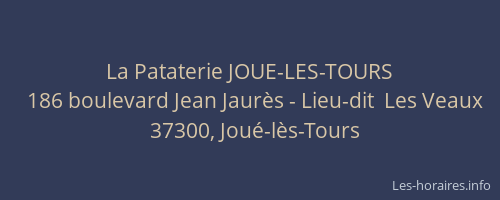 La Pataterie JOUE-LES-TOURS