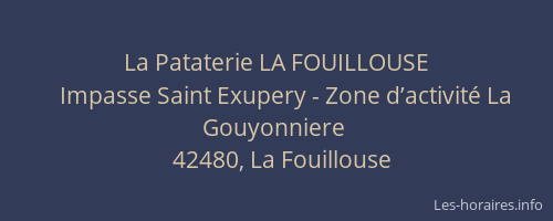 La Pataterie LA FOUILLOUSE