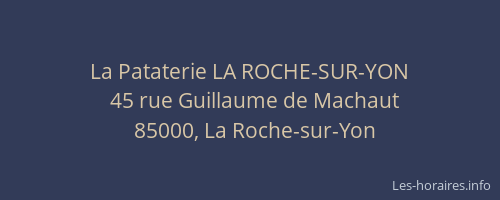 La Pataterie LA ROCHE-SUR-YON
