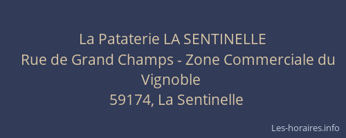 La Pataterie LA SENTINELLE