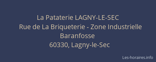 La Pataterie LAGNY-LE-SEC