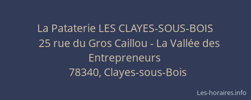 La Pataterie LES CLAYES-SOUS-BOIS