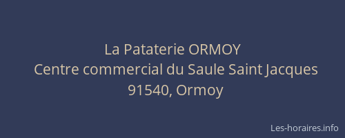 La Pataterie ORMOY