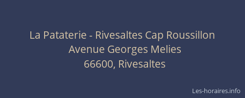 La Pataterie - Rivesaltes Cap Roussillon